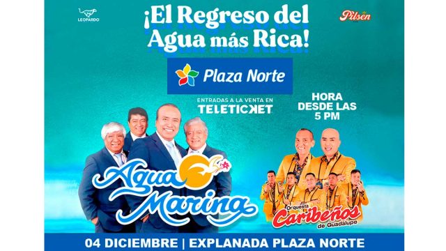 Agua Marina regresa a Plaza Norte